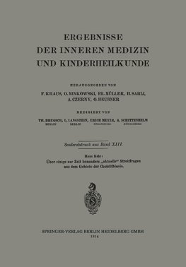 Über einige zur Zeit besonders "aktuelle" Streitfragen aus dem Gebiete der Cholelithiasis