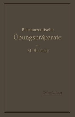 Pharmazeutische Übungspräparate