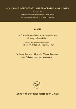 Untersuchungen über die Verschlackung von Schamotte-Pfannensteinen