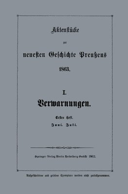 Aktenstücke zur neuesten Geschichte Preußens 1863