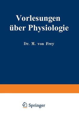 Vorlesungen über Physiologie