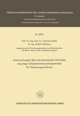 Untersuchungen über das dynamische Verhalten neuartiger Gleichstromvorschubantriebe für Werkzeugmaschinen