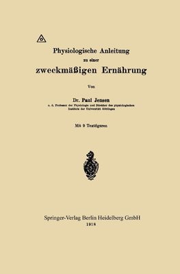 Physiologische Anleitung zu einer zweckmäßigen Ernährung