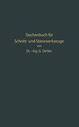 Taschenbuch für Schnitt- und Stanzwerkzeuge und dafür bewährte Böhler-Werkzeugstähle