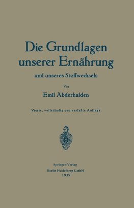 Die Grundlagen unserer Ernährung und unseres Stoffwechsels