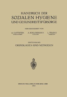 Handbuch der Sozialen Hygiene und Gesundheitsfürsorge