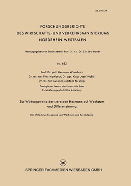 Zur Wirkungsweise der steroiden Hormone auf Wachstum und Differenzierung