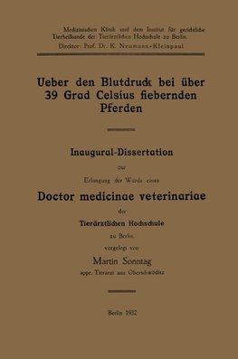 Ueber den Blutdruck bei über 39 Grad Celsius fiebernden Pferden