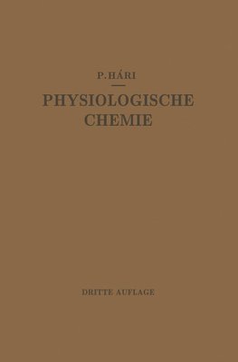 Kurzes Lehrbuch der Physiologischen Chemie