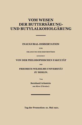 Vom Wesen der Buttersäure- und Butylalkoholgärung