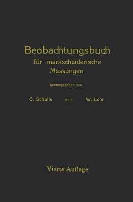 Beobachtungsbuch für markscheiderische Messungen