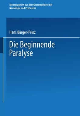 Die Beginnende Paralyse