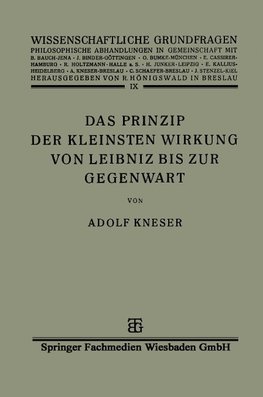 Das Prinzip der Kleinsten Wirkung von Leibniz bis zur Gegenwart