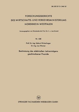 Bestimmung des elektrischen Leitvermögens geschmolzener Fluoride