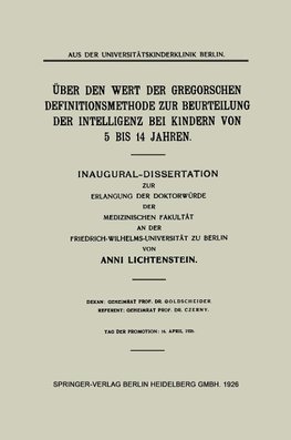 Über den Wert der Gregorschen Definitionsmethode zur Beurteilung der Intelligenz bei Kindern von 5 Bis 14 Jahren