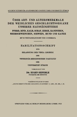 Über Art- und Altersmerkmale der Weiblichen Geschlechtsorgane Unserer Haussäugetiere