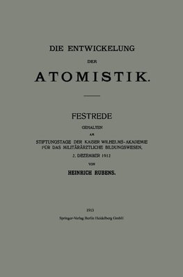 Die Entwickelung der Atomistik