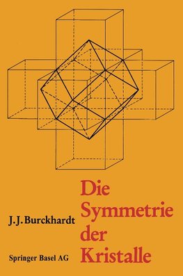 Die Symmetrie der Kristalle