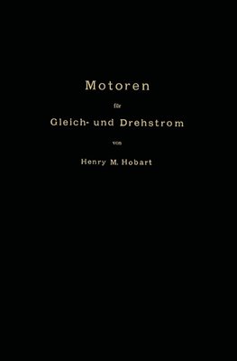 Motoren für Gleich- und Drehstrom