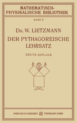 Der Pythagoreische Lehrsatz