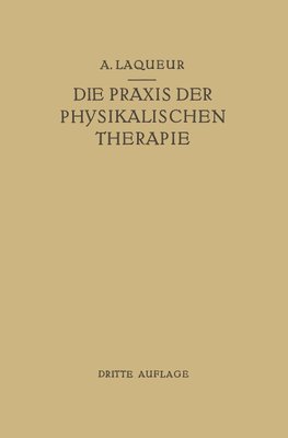 Die Praxis der Physikalischen Therapie