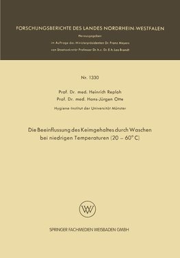 Die Beeinflussung des Keimgehaltes durch Waschen bei niedrigen Temperaturen (20-60°C)