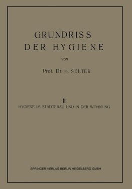 Grundriss der Hygiene