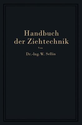 Handbuch der Ziehtechnik