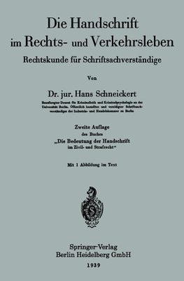 Die Handschrift im Rechts- und Verkehrsleben