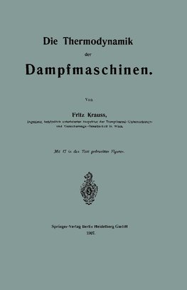 Die Thermodynamik der Dampfmaschinen