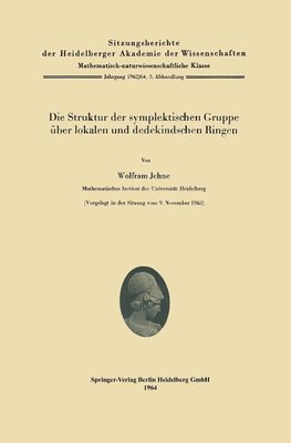 Die Struktur der symplektischen Gruppe über lokalen und dedekindschen Ringen