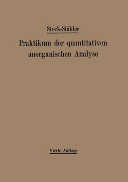 Praktikum der quantitativen anorganischen Analyse