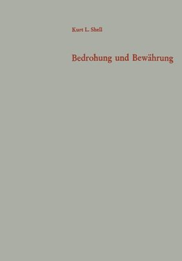 Bedrohung und Bewährung