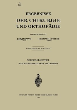 Die Kriegsverletzungen des Gesichts