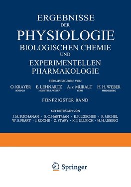 Ergebnisse der Physiologie Biologischen Chemie und Experimentellen Pharmakologie