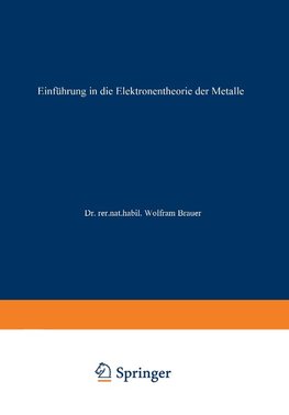 Einführung in die Elektronentheorie der Metalle