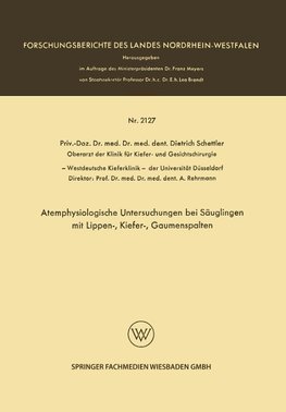 Atemphysiologische Untersuchungen bei Säuglingen mit Lippen-, Kiefer-, Gaumenspalten