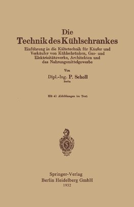 Die Technik des Kühlschrankes