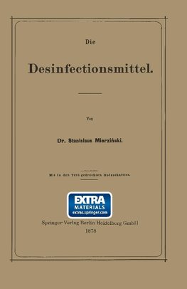 Die Desinfectionsmittel