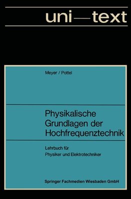 Physikalische Grundlagen der Hochfrequenztechnik