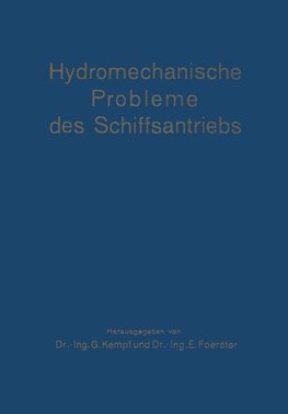 Hydromechanische Probleme des Schiffsantriebs