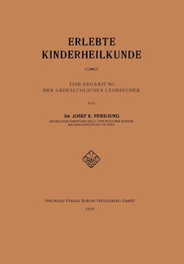 Erlebte Kinderheilkunde