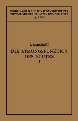 Die Atmungsfunktion des Blutes