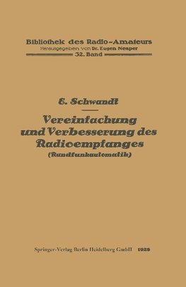 Vereinfachung und Verbesserung des Radioempfanges