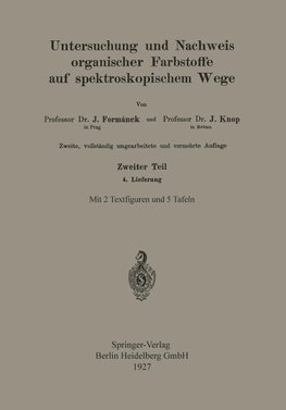 Untersuchung und Nachweis Organischer Farbstoffe auf Spektroskopischem Wege