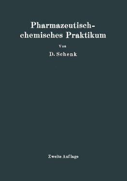 Pharmazeutischchemisches Praktikum