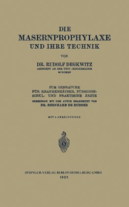 Die Masernprophylaxe und Ihre Technik