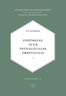 Einführung in die Physiologische Embryologie