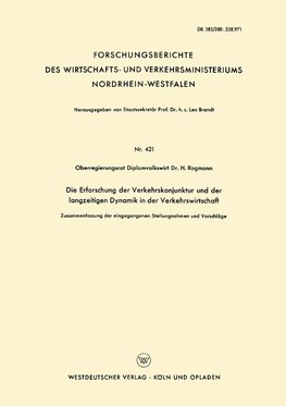 Die Erforschung der Verkehrskonjunktur und der langzeitigen Dynamik in der Verkehrswirtschaft