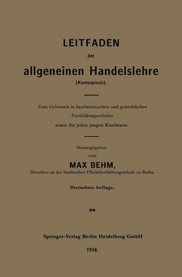 Leitfaden der allgemeinen Handelslehre (Kontorpraxis)